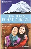 Kein Pfad führt zurück: Chime - Ein Mädchen aus Tibet erzählt