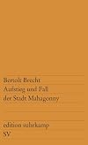 Rise and Fall of the City of Mahagonny [libretto]