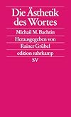 Die Asthetik des Wortes (Edition Suhrkamp) (German Edition)