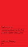Stichworte zur Geistigen Situation der Zeit. Nation und Republik / Politik und Kultur.: 2 Bde.