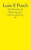 Das Deutsche als Männersprache