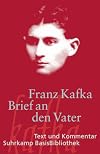 Suhrkamp BasisBibliothek : Kafka : Brief an den Vater