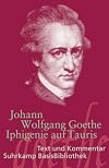 Suhrkamp BasisBibliothek : Goethe : Iphigenie auf Tauris