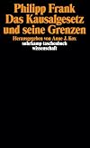 Das Kausalgesetz und seine Grenzen (suhrkamp taschenbuch wissenschaft)