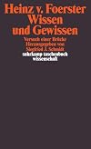 Wissen und Gewissen. Versuch einer Brücke.