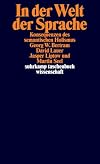 In der Welt der Sprache: Konsequenzen des semantischen Holismus (suhrkamp taschenbuch wissenschaft)