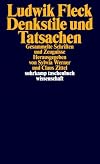 Denkstile und Tatsachen: Gesammelte Schriften und Zeugnisse (suhrkamp taschenbuch wissenschaft)