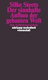 Der sinnhafte Aufbau der gebauten Welt: Eine Architektursoziologie (suhrkamp taschenbuch wissenschaft)