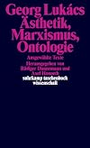 Ästhetik, Marxismus, Ontologie