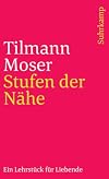 Stufen der N&auml;he: Ein Lehrst&uuml;ck f&uuml;r Liebende