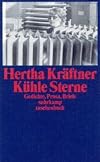 Kühle Sterne. Gedichte, Prosa, Briefe.