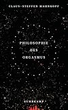 Philosophie des Orgasmus