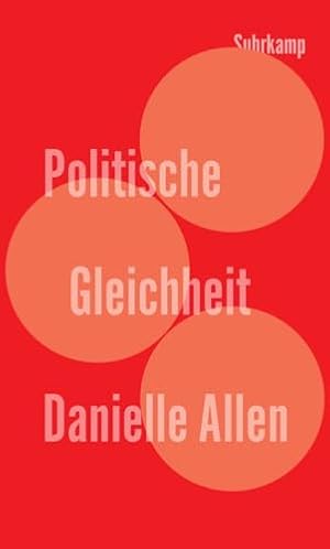 „Politische Gleichheit“ von Danielle Allen