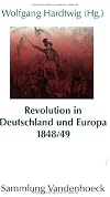 Revolution in Deutschland und Europa 1848/49