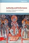 Authority and performance : sociological perspectives on the Council of Chalcedon (AD 451)