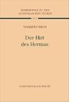 Der Hirt des Hermas (Kommentar zu den Apostolischen Vatern (KAV))
