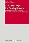 As a deer longs for flowing streams a study of the Septuagint version of Psalm 42-43 in its relation to the Hebrew text