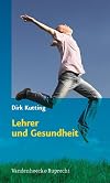 Lehrer und Gesundheit