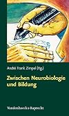 Zwischen Neurobiologie und Bildung individuelle FΓΆrderung ΓΌber biologische Grenzen hinaus