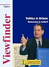 Politics in Britain : democracy in action?