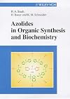 Azolides in Organic Synthesis and Biochemistry