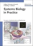 Systems Biology In Practice Concepts Implementation And Application
