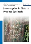 Heterocycles in natural product synthesis