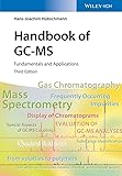 Handbook Of Gcms Fundamentals And Applications