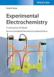 Experimental Electrochemistry A Laboratory Textbook