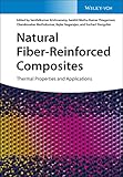 Natural Fiber-Reinforced Composites: Thermal Properties and Applications