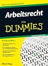 Arbeitsrecht für Dummies