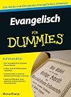 Evangelisch für Dummies (Fur Dummies)
