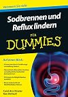 Sodbrennen und Reflux lindern für Dummies (German Edition)