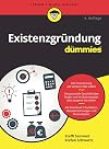 Existenzgründung für Dummies (German Edition)