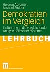 Demokratien im Vergleich Einführung in die vergleichende Analyse politischer Systeme