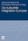 Die kulturelle Integration Europas