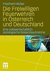 Die Freiwilligen Feuerwehren in Γsterreich und Deutschland : eine volkswirtschaftlich-soziologische Bestandsaufnahme
