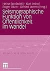 Seismographische funktion von Öffentlichkeit im Wandel