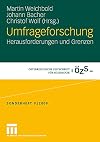 Umfrageforschung : herausforderungen und Grenzen
