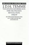 Augenzeugenberichte der deutschen Revolution, 1848/49: Ein preussischer Richter als Vorkampfer der Demokratie (Bibliothek klassischer Texte) (German Edition)