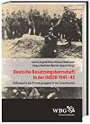 Deutsche Besatzungsherrschaft in der UdSSR 1941-45: Dokumente der Einsatzgruppen in der Sowjetunion Band II: Dokumente der Einsatzgruppen in der Sowjetunion Band 2