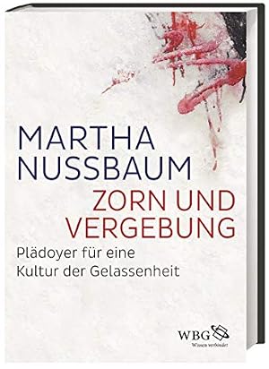 „Zorn und Vergebung“ von Martha Nussbaum