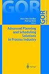 Advanced Planning and Scheduling Solutions in Process Industry (GOR-Publications)