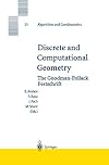 Discrete and Computational Geometry: The Goodman-Pollack Festschrift