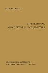 Differential and Integral Inequalities (Ergebnisse der Mathematik und ihrer Grenzgebiete. 2. Folge)