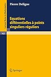 Equations Diffrentielles Points Singuliers Rguliers