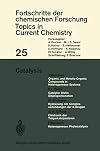 Catalysis (Topics in Current Chemistry)