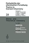 Stereo- and Theoretical Chemistry (Topics in Current Chemistry)