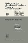 Inorganic Chemistry (Topics in Current Chemistry, 35)