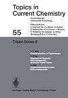Triplet States II (Topics in Current Chemistry)